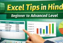 Excel Tips in Hindi: Beginner से Advanced Level तक Complete Guide (Real‑Life Examples के साथ) Excel tips in Hindi beginner से advanced level तक complete guide